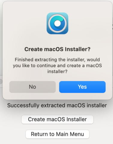 「Create macOS Installer?」でyesをクリック